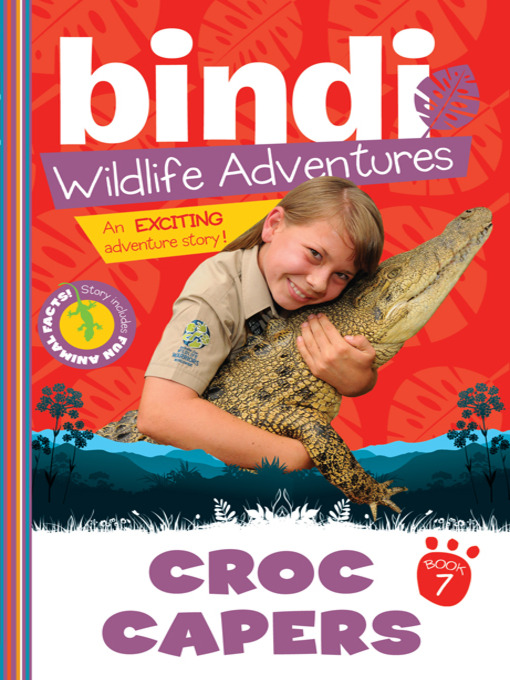 Title details for Croc Capers by Bindi Irwin - Available
